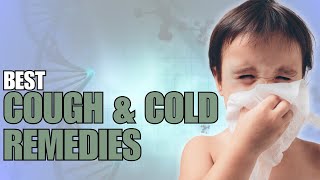 Cough and Cold Home Remedies for Babies and Kids