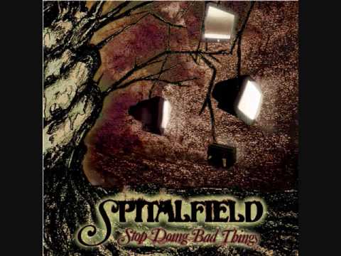 Spitalfield - What Were You Thinking