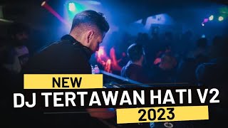 Download lagu Dj Tertawan Hati V2 - Jungle Dutch 2023 mp3