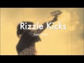 Rizzle Kicks - Superheroes 