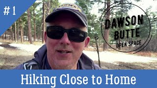 Dawson Butte Ranch Hike; Douglas County, CO