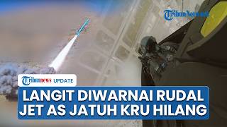 Rangkuman Konflik AS-Iran: Lintasan Rudal Terekam di Tepi Barat, IRGC Bom Patriot AS & Cari Kru Jet