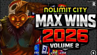 NOLIMIT CITY MAX WINS (2026 VOLUME 2)