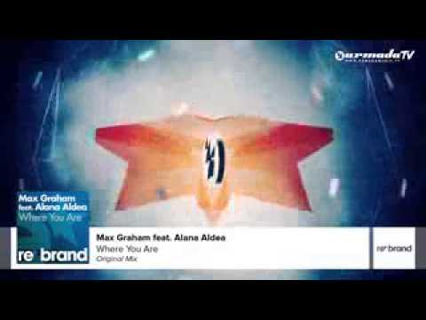 Max Graham ft Alana Aldea-Where You Are