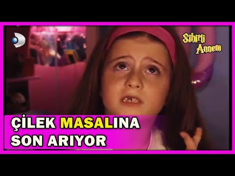 Çilek Masalına Son Arıyor! - Sihirli Annem Özel Klip