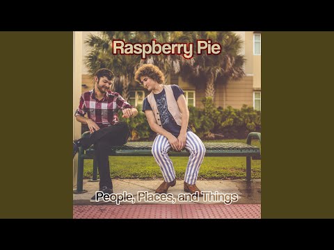 When Im 43 - Raspberry Pie