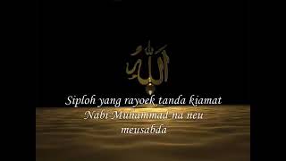 Download lagu siploh yang rayeuk tanda kiamat Nabi Muhammad na neu meusabda mp3 Download lagu siploh yang rayeuk tanda kiamat Nabi Muhammad na neu meusabda mp3