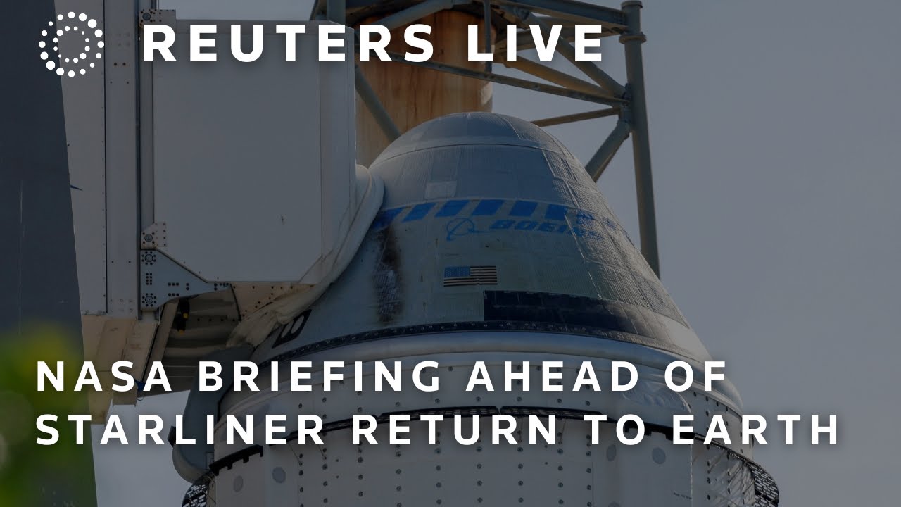 LIVE: NASA holds a briefing ahead of Starliner return to Earth