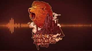 King's Landing 2015 - TIX (ft. Benjamin Beats)