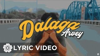 Dalaga - Arvey (Lyrics) Dalaga - Arvey (Lyrics)