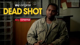Aml Ameen, Colin Morgan, Felicity Jones, Mark Strong and Sophia Brown on Dead Shot | Sky Cinema
