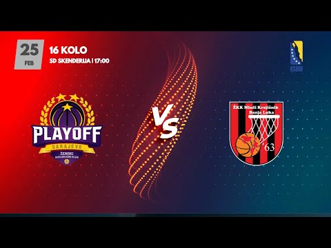ŽKK  PlayOff vs ŽKK Mladi Krajišnik - 16.kolo - KSBIH - 2022/2023
