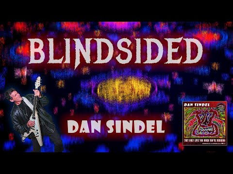 BLINDSIDED - Dan Sindel