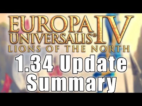 This might be THE BEST DLC and update in EU4 History. 1.34 and Lions of the North Summary.