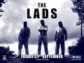 The Lads 2018 Full Movie