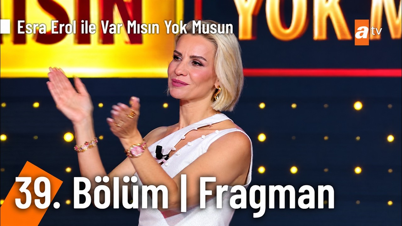 Esra Erol İle Var Mısın Yok Musun | 39. Bölüm Fragman @VarMısınYokMusunatv
