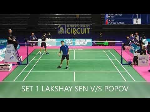 #BADMINTON LAKSHAY SEN V/S POPOV SET SCOTISH OPEN 2019