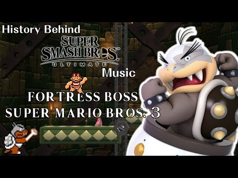 Fortress Boss - Super Mario Bros. 3 | History Behind Super Smash Bros. Ultimate Music