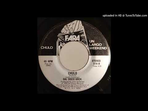 Sal Disco Orch. ‎– Chulo (US 1979)