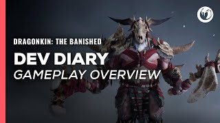 Dragonkin: The Banished | Gameplay Overview Developer Diary