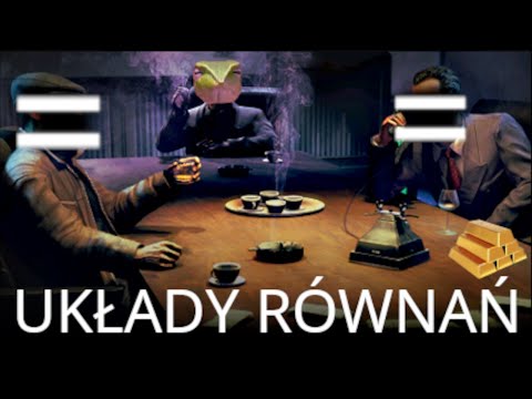 Szybko i Na Temat. Układy równań - Metoda: podstawienia, graficzna i przeciwnych współczynników