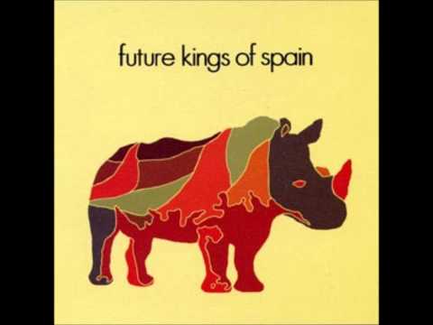 Future Kings Of Spain - So Wrong