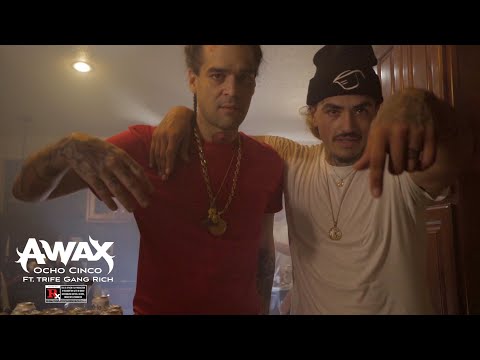 A-Wax ft. Trife Gang Rich - Ocho Cinco