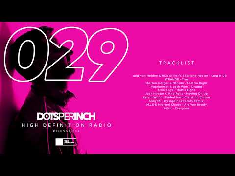 High Definition Radio Episode 029: Armand Van Helden, Marco Lys, Volac and more in the mix