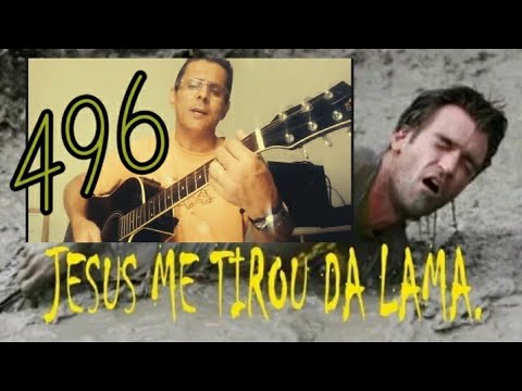 HINO 496 DA HARPA CRISTÃ.