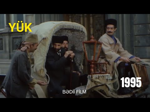 Yük (1995) - bədii film (rej. Rövşən Almuradlı) - Ağa Musa Nağıyev haqqında