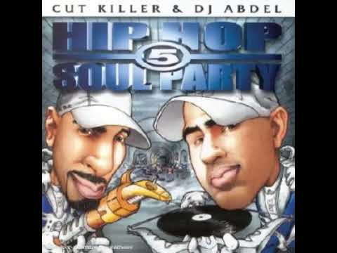 Hip Hop Soul Party V ‐ Dj CutKiller & Dj Abdel