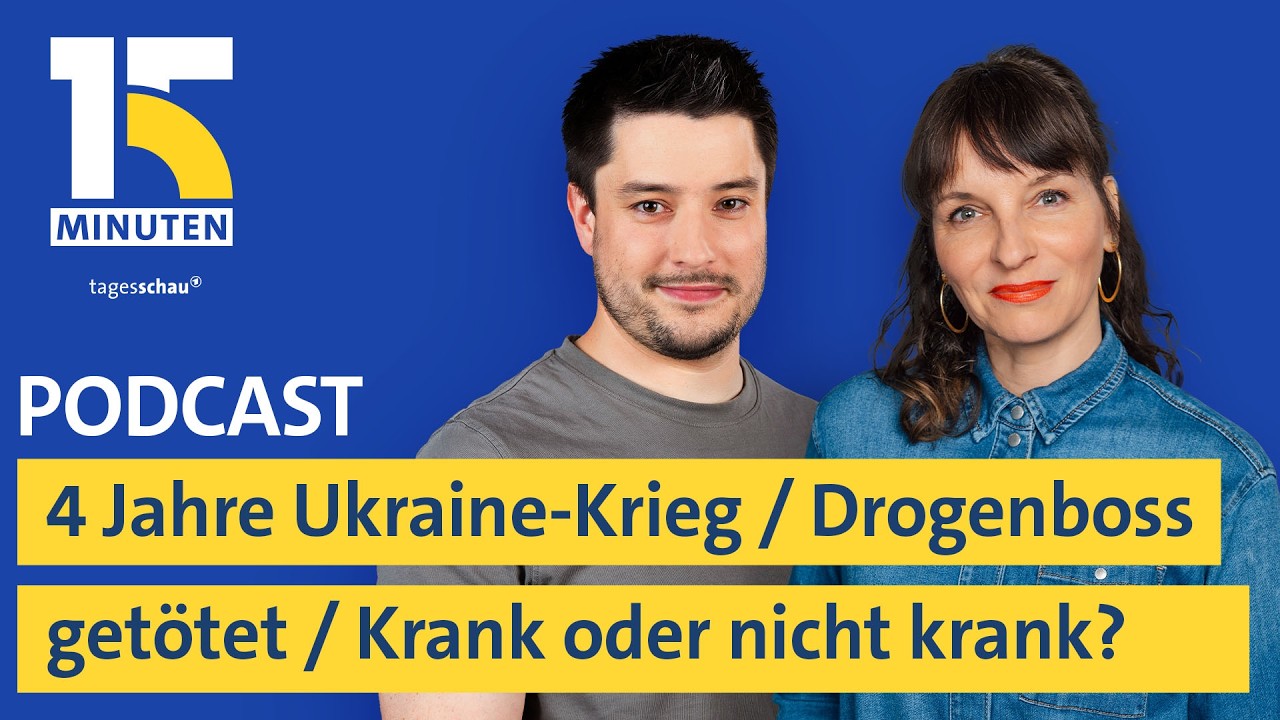 4 Jahre Ukraine-Krieg / Tote bei Einsatz gegen Drogenkartell / Detektive ermitteln bei Krankmeldung