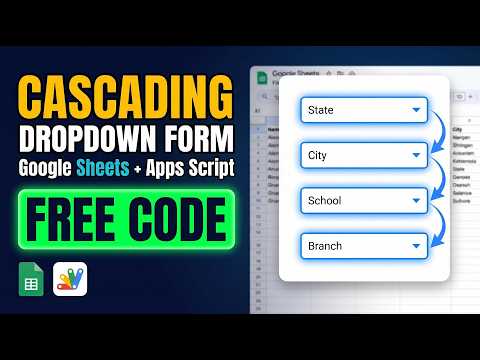 Multi-Level Dependent Dropdown Form | Google Apps Script Tutorial | B22
