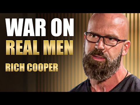 Richard Cooper: Is There a War on Masculinity?