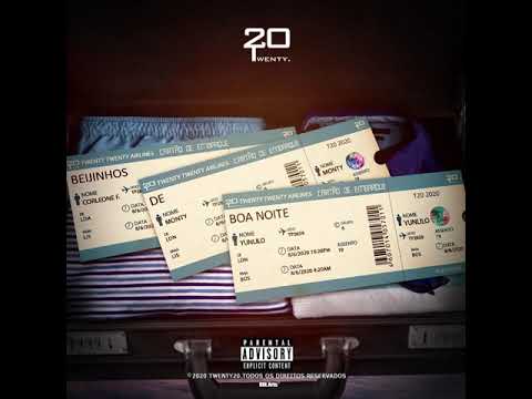 Twenty20 - Beijinhos de Boa Noite (YunLilo, Monty & Corleone Franccini)[Prod. SebStatics]