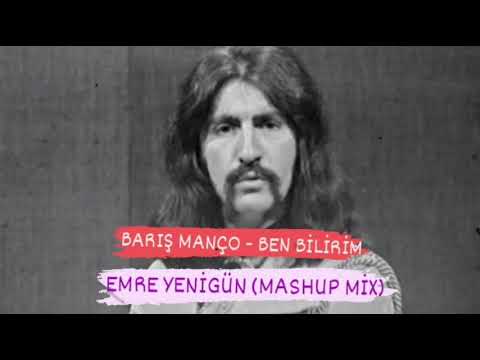 Dj Emre Yenigün ft. Barış Manço - Ben Bilirim R&b (Mashup Mix) 2021