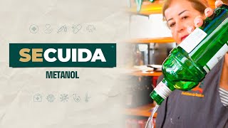 Se Cuida - Metanol