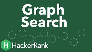 Algorithms: Graph Search, DFS and BFS