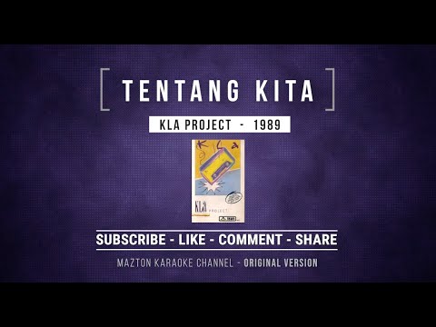 TENTANG KITA - KLa Project (1989) KARAOKE (ORIGINAL VERSION)