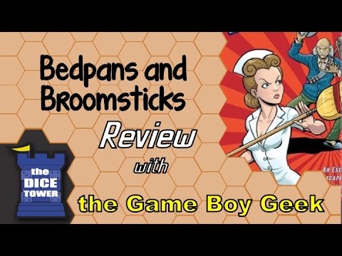 The Game Boy Geek (Dice Tower) Reviews Bedpans & Broomsticks