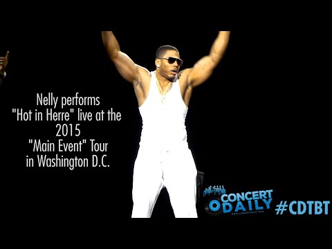 Nelly performs "Hot in Herre" live; 2015 "Main Event" Tour Washington, D.C. #CDTBT