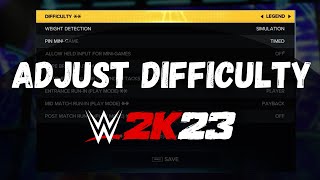 How to Adjust the Difficulty Settings in WWE 2k23