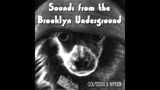 Sounds From The Brooklyn Underground 008 with Dennis Ramoon & Angel Stoxx