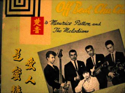 Choh Ying with Maurice Patton & The melodians