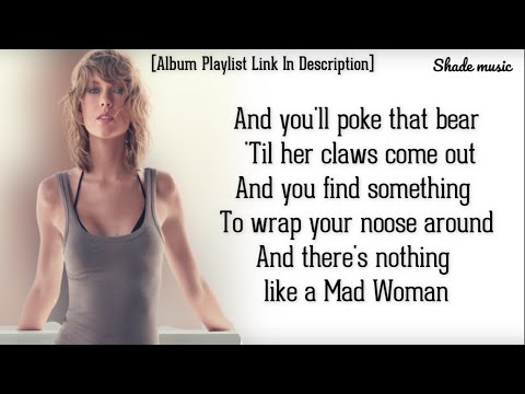 Taylor Swift - Mad Woman [HD Lyrics]