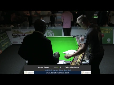 2018 World Masters -  Mens  - Semi Final - Aaron Davies v Callum Singleton