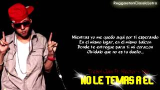 No Le Temas A El ( Con Letra ) - Trebol Clan Ft. Hector y Tito / Reggaeton Clasico