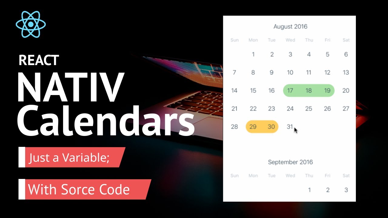 React Native Calendar || Just a Variable;