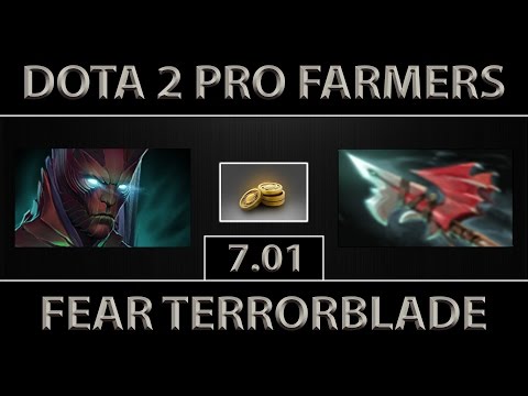 Fear Terrorblade Fast Farm ► New Patch ► Dota 2 [7.01]