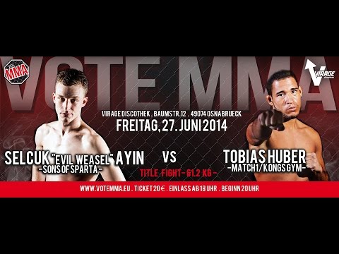 VoteMMA - 12.Fight- 61.2kg Title - Ali Selcuk Ayin vs Tobias Huber